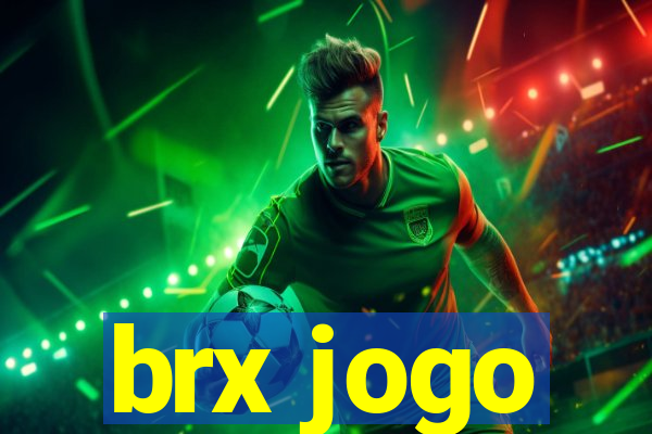 brx jogo